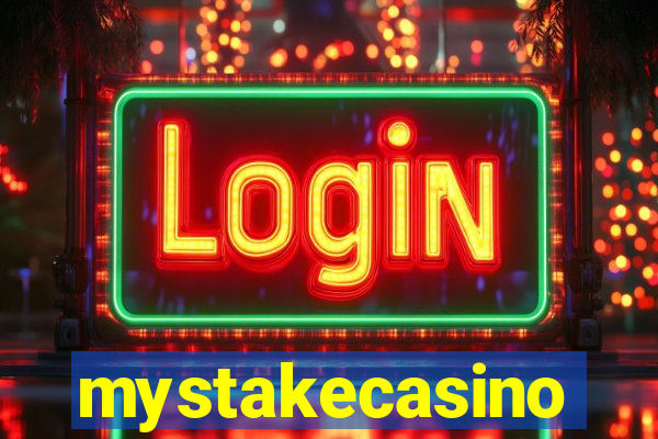 mystakecasino