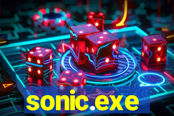 sonic.exe