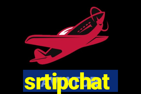 srtipchat