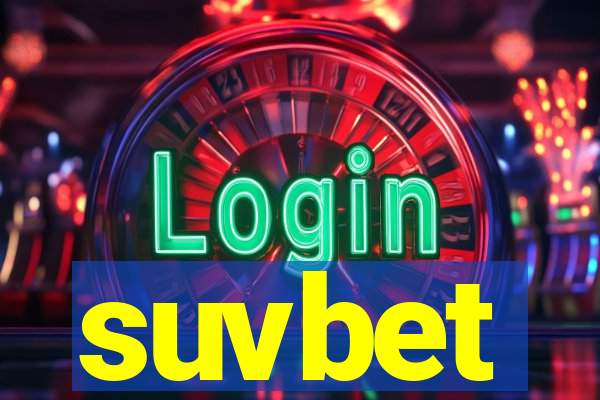 suvbet