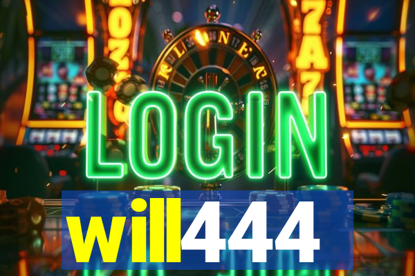 will444