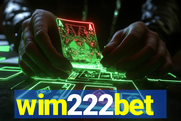 wim222bet