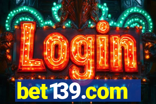 bet139.com