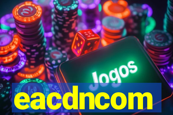 eacdncom