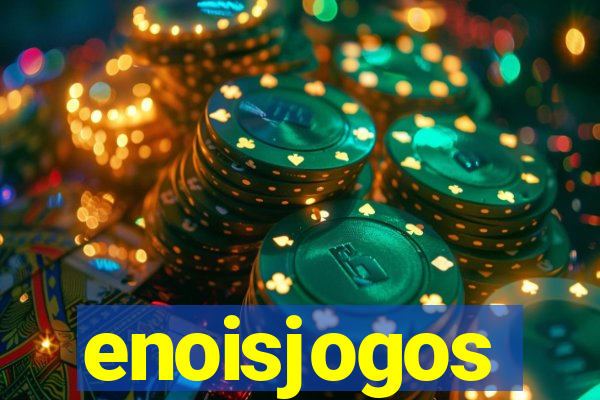 enoisjogos