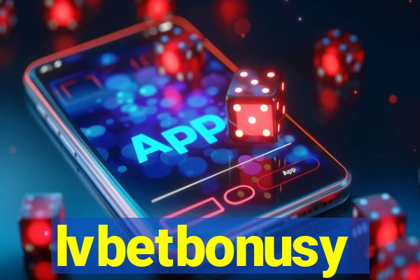 lvbetbonusy