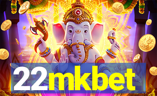 22mkbet