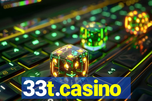 33t.casino