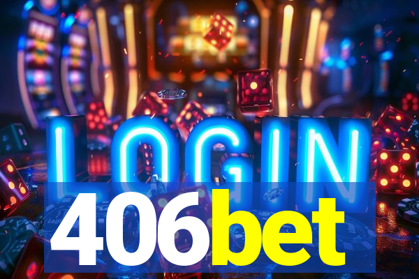 406bet