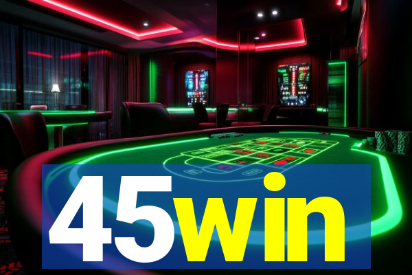 45win