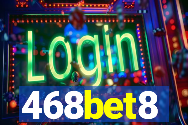 468bet8