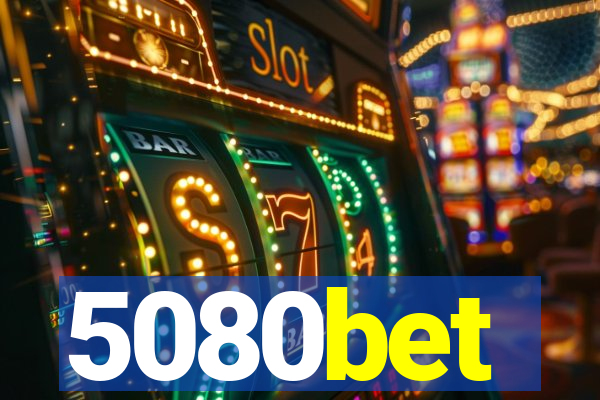 5080bet