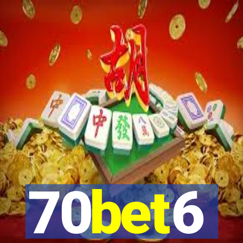 70bet6
