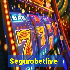 Segurobetlive