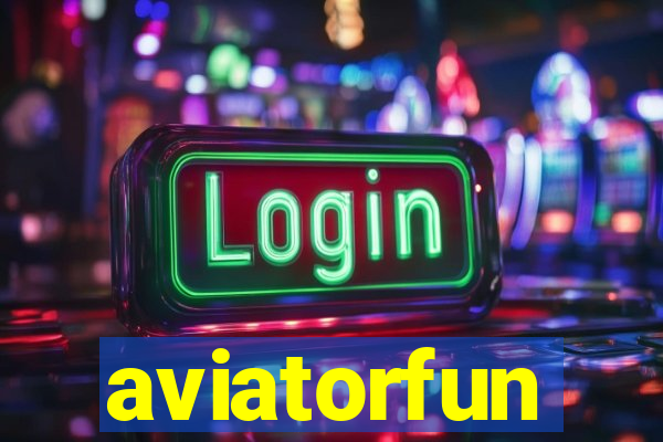 aviatorfun