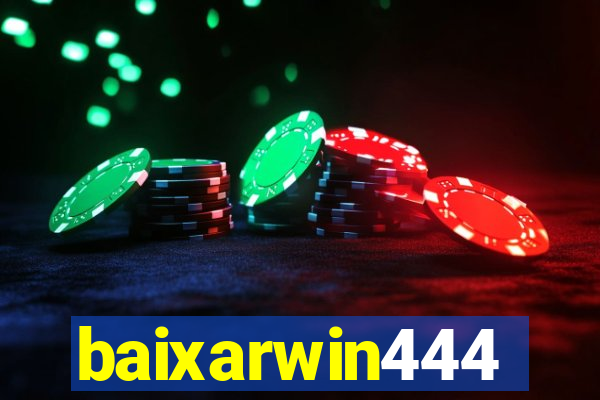 baixarwin444