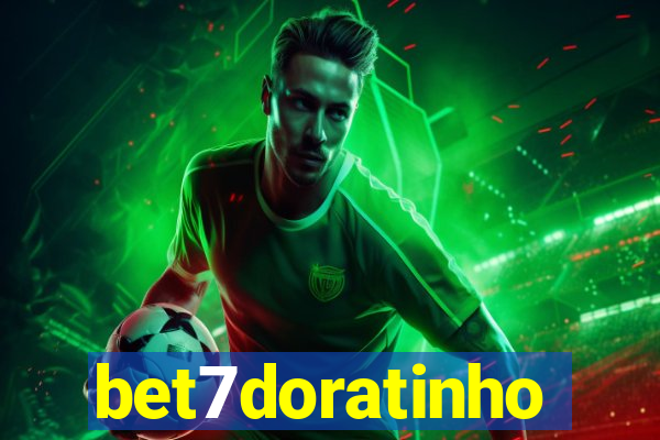 bet7doratinho