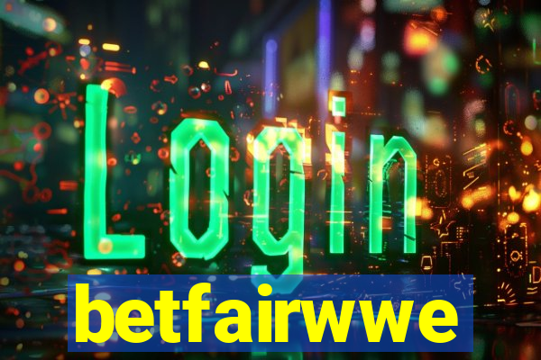 betfairwwe