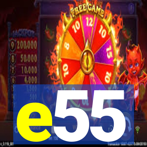 e55
