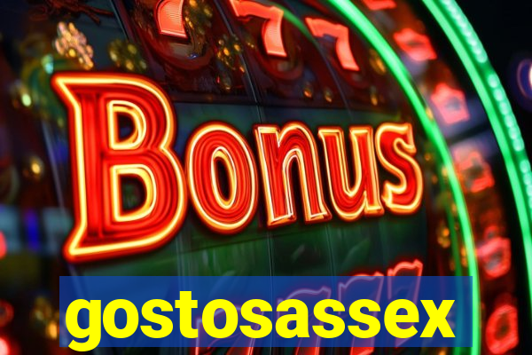 gostosassex