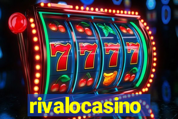 rivalocasino