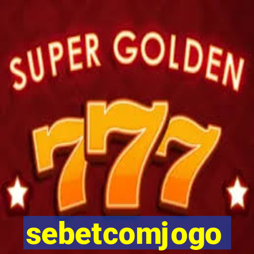 sebetcomjogo
