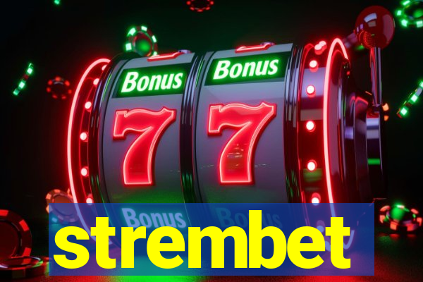 strembet