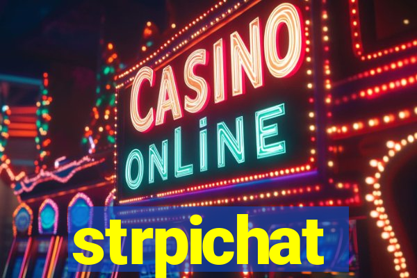 strpichat
