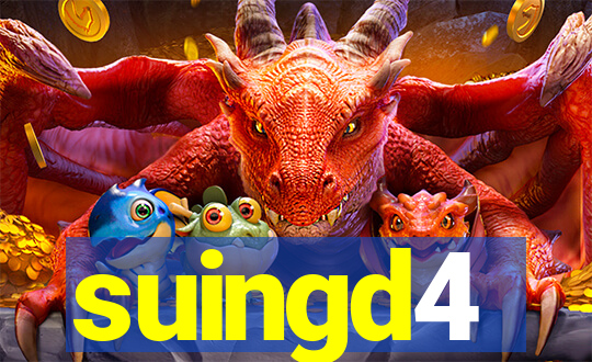 suingd4