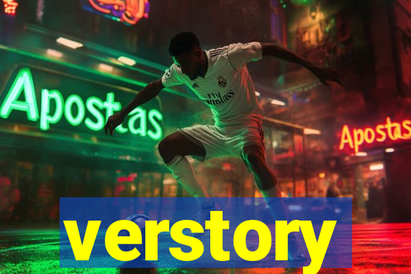 verstory