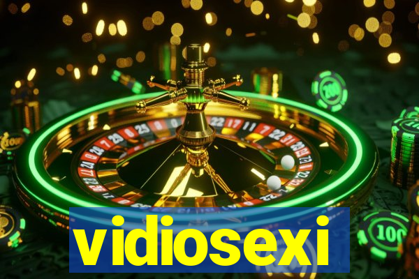 vidiosexi