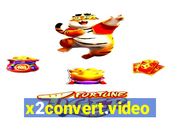 x2convert.video