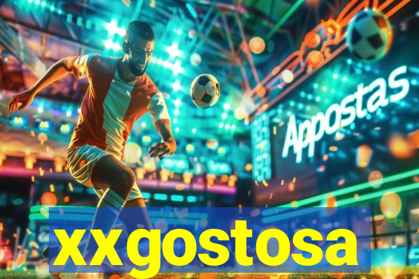 xxgostosa