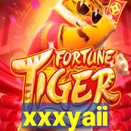 xxxyaii
